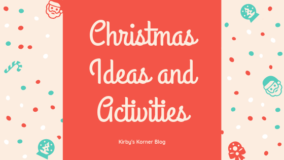 Christmas Ideas and Activities