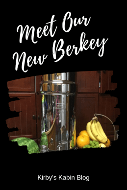 Meet Our New Berkey (1).png